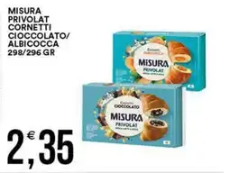 Vantaggio Cash&Carry Misura privolat cornetti cioccolato/ albicocca offerta
