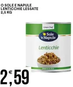 Vantaggio Cash&Carry O sole e napule lenticchie lessate offerta