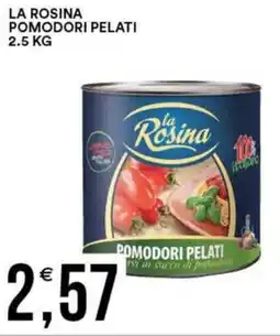 Vantaggio Cash&Carry La rosina pomodori pelati offerta