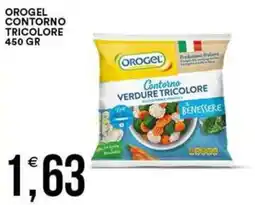 Vantaggio Cash&Carry Orogel contorno tricolore offerta