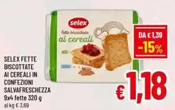 A&O Selex fette biscottate ai cereali in confezioni salvafreschezza offerta
