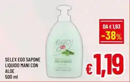 A&O Selex ego sapone liquido mani con aloe offerta