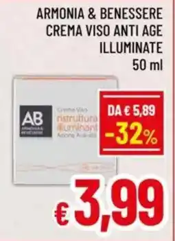 A&O Armonia & benessere crema viso anti age illuminate offerta
