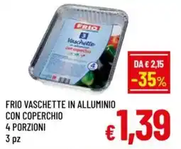A&O Frio vaschette in alluminio con coperchio 4 porzioni offerta