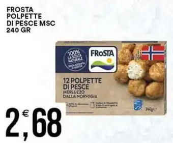 Vantaggio Cash&Carry Frosta polpette di pesce MSC offerta