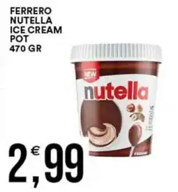 Vantaggio Cash&Carry Ferrero nutella ice cream pot offerta