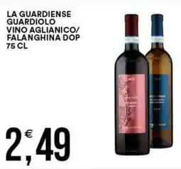 Vantaggio Cash&Carry La guardiense guardiolo vino aglianico/ falanghina DOP offerta