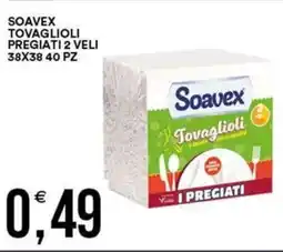Vantaggio Cash&Carry Soavex tovaglioli pregiati 2 veli 38x38 40 pz offerta