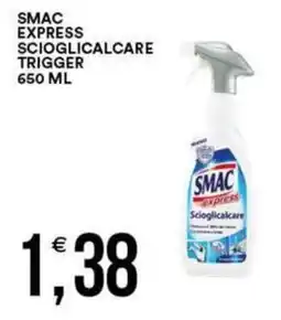 Vantaggio Cash&Carry Smac express scioglicalcare trigger offerta