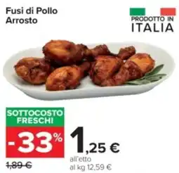 Carrefour Market Fusi di Pollo Arrosto offerta