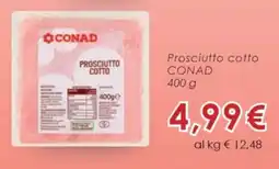 Conad Prosciutto cotto CONAD offerta