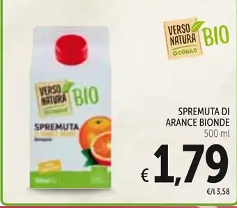 Spazio Conad Spremuta di Arance Bionde 500ml offerta