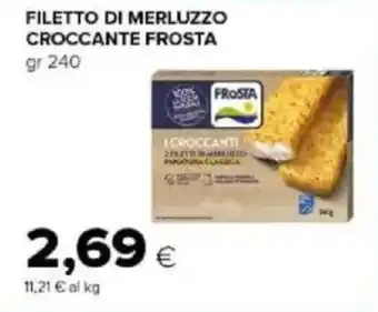 Tigre Amico Filetto di merluzzo croccante FROSTA offerta