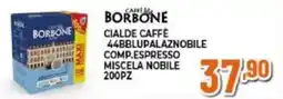 Expert CAFFE BORBONE CIALDE CAFFÈ COMP.ESPRESSO MISCELA NOBILE 200PZ offerta