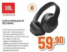 Expert JBL HARMAN CUFFIA WIRELESS BT JBLT760NC offerta