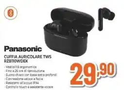 Expert Panasonic CUFFIA AURICOLARE TWS RZB110WDEK offerta