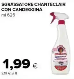 Tigre Amico Sgrassatore chanteclair con candeggina offerta