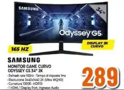Expert SAMSUNG MONITOR GAME CURVO ODYSSEY G5 34" 2K offerta