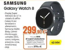 Expert SAMSUNG Galaxy Watch 8 offerta