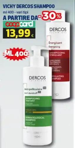 Coop Vichy dercos shampoo vari tipi offerta