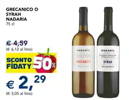 Esselunga Grecanico o syrah NADARIA offerta