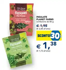 Esselunga Insalate PLANET FARMS offerta