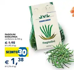 Esselunga Fagiolini ESSELUNGA offerta