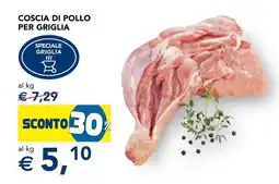Esselunga Coscia di pollo per griglia offerta