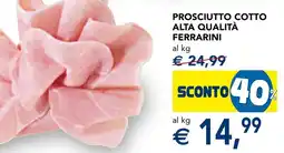 Esselunga Prosciutto cotto alta qualità ferrarini offerta