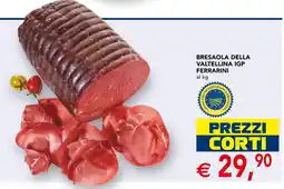 Esselunga Bresaola della valtellina igp ferrarini offerta