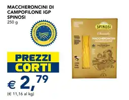 Esselunga Maccheroncini di campofilone igp SPINOSI offerta