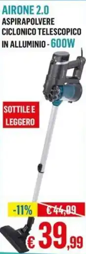 Satur Airone 2.0 aspirapolvere ciclonico telescopico in alluminio-600W offerta