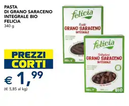 Esselunga Pasta di grano saraceno integrale bio FELICIA offerta
