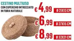 Satur Cestino multiuso Ø21X13 CM offerta