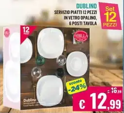 Satur Dublino servizio piatti 12 pezzi in vetro opalino 6 posti tavola offerta