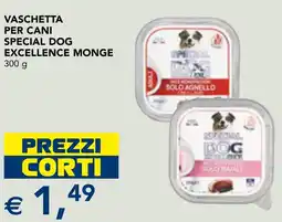Esselunga Vaschetta per cani special dog excellence MONGE offerta