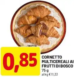 DPiù Cornetto multicereali ai frutti di bosco offerta