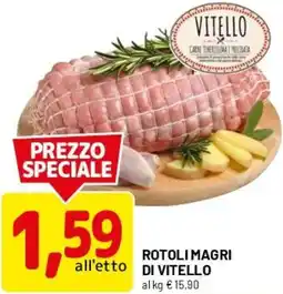 DPiù Rotoli magri di vitello offerta