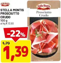 DPiù Stella montis prosciutto crudo offerta