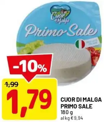 DPiù Cuor di malga primo sale offerta