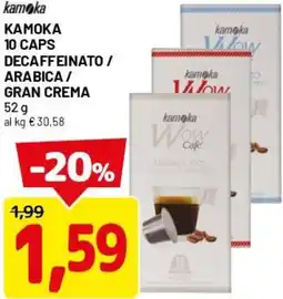 DPiù Kamoka 10 caps decaffeinato / arabica / gran crema offerta
