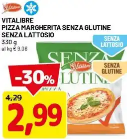 DPiù Vitalibre pizza margherita senza glutine senza lattosio offerta