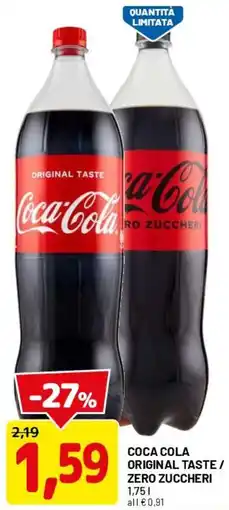 DPiù Coca cola original taste / zero zuccheri offerta
