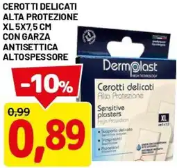 DPiù Cerotti delicati alta protezione xl 5x7,5 cm con garza antisettica altospessore offerta