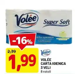 DPiù Volée carta igienica 3 veli offerta