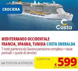 DPiù Mediterraneo occidentale francia, spagna, tunisia costa smeralda offerta