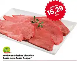 Eurospar Fettine sceltissime di bovino Passo dopo Passo Despar offerta