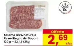 Eurospar Salame 100% naturale Re nel Regno dei Sapori offerta
