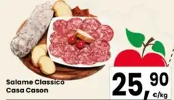Eurospar Salame Classico Casa Cason offerta