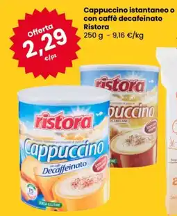 Eurospar Cappuccino istantaneo o con caffè decafeinato Ristora offerta